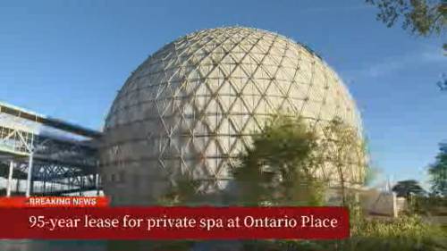 Ford government commits to 95-year lease for private spa at Ontario Place