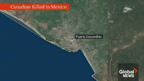 Canadian tourist found dead in Mexico’s Oaxaca region