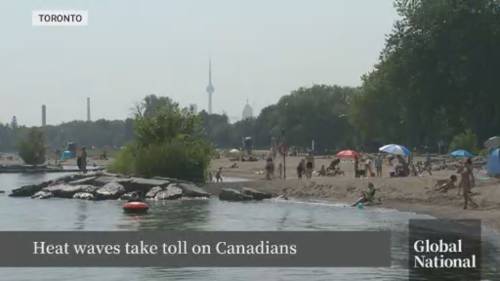 How heat waves are taking a toll on Canadians